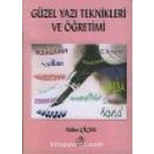 Ezgi Kitabevi Yayınları Güzel Yazı Teknikleri ve Öğretimi