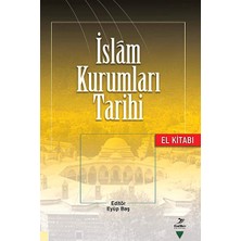 Grafiker Yayınları Islam Kurumları Tarihi: El Kitabı