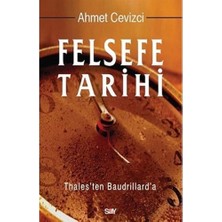 Say Felsefe Tarihi: Thales'ten Baudrillard'a