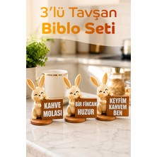 Decoroom 3'lü Sevimli Tavşan Biblo Seti Kahve Köşesi Biblosu Mutfak Masa Üstü Dekoratif Obje Hediyelik