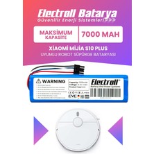 Electroll Xiaomi Mi Robot Vacuum S10+ Plus Uyumlu Batarya (Maksimum Kapasite) 7000MAH Robot Süpürge Pil B105