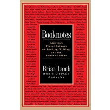 Broadway Books Booknotes: America's Finest Authors On Reading, Writing, And The Power Of Ideas