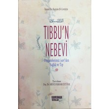 Kahraman Yayınları Tıbbu'n Nebevi Peygamberimiz Sallallahu Aleyhi ve Sellem'den Sağlık ve Tıp