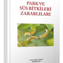 Hasad Yayıncılık Park ve Süs Bitkileri Zararlıları Kitabı