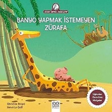 1001 Çiçek Kitaplar Banyo Yapmak Istemeyen Zürafa: Anne Tavuk Anlatıyor Uykudan Önce Kısa Hikayeler
