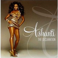 Aktüel Ashanti - The Declaration ( Yabancı Müzik CD Albüm )