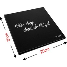 Empressco Her Şey Seninle Güzel Anı Defteri Fotoğraf Albümü ( Beyaz Kalem Hediyeli )
