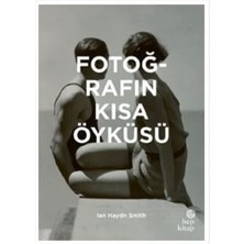 Hep Kitap Fotoğrafın Kısa Öyküsü