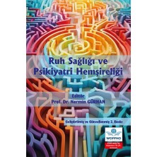 Woppho Ruh Sağlığı ve Psikiyatri Hemşireliği Geliştirilmiş ve Güncellenmiş 2. Baskı