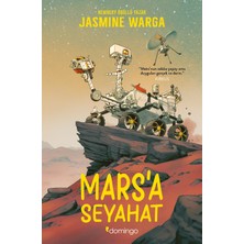 Domingo Yayınevi Mars'a Seyahat (Yılın En Iyi Çocuk Kitabı - Amerikan Kütüphane Derneği)