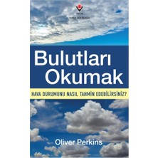 Lisinya Bulutları Okumak - Hava Durumunu Nasıl Tahmin Edebilirsiniz?