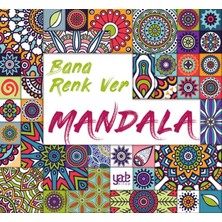 Lisinya Bana Renk Ver - Mandala