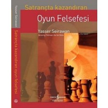 Lisinya Satrançta Kazandıran Oyun Felsefesi