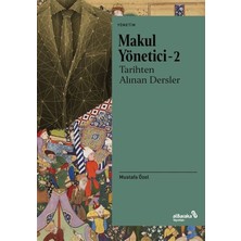 Lisinya Makul Yönetici - 2: Tarihten Alınan Dersler