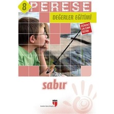 Lisinya Perese Değerler Eğitimi Öğrenci Çalışma Kitabı 8 - Sabır