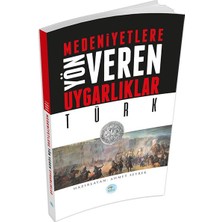 Lisinya Türk : Medeniyete Yön Veren Uygarlıklar