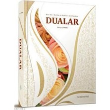 Lisinya Kur'an-I Kerim ve Hadis-I Şeriflerden Dualar