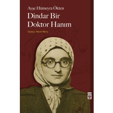 Alkasaz Dindar Bir Doktor Hanım