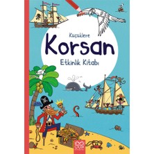 Lisinya Küçüklere Korsan Etkinlik Kitabı