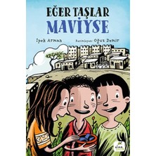 Alkasaz Eğer Taşlar Maviyse
