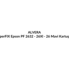 Alvera Perfıx Epson Pf 2632 - 26XL - 26   Mavi  Kartuş