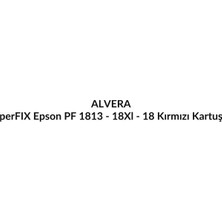 Alvera Perfıx Epson Pf 1813 - 18XL - 18   Kırmızı   Kartuş