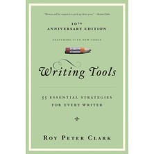 Brf Store Degernet Writing Tools (10TH Anniversary Edition): 55 Essential Strategies For Every Writer