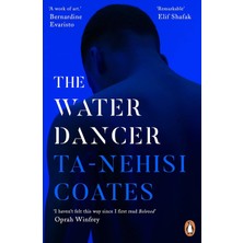 Brf Store Degernet The Water Dancer: The New York Times Bestseller