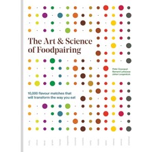 Brf Store Degernet The Art & Science Of Foodpairing: 10,000 Flavour Matches That Will Transform The Way You Ea