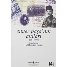 Brf Store Oreviosell Enver Paşa’nın Anıları: 1881 - 1908