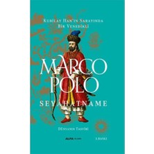 Brf Store Degernet Marco Polo - Seyahatname (Ciltli): Kubilay Han’ın Sarayında Bir Venedikli - Dünyanın Tasvir