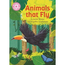 Brf Store Degernet Reading Champion: Animals That Fly: Independent Reading Pink 1b Non-Fiction
