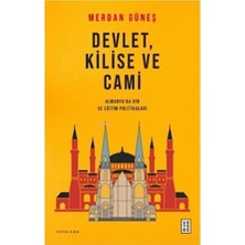 Brf Store Oreviosell Devlet, Kilise ve Cami: Almanya'da Din ve Eğitim Politikaları