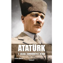 Brf Store Oreviosell Atatürk 1 - Lozan, Cumhuriyet, Isyan