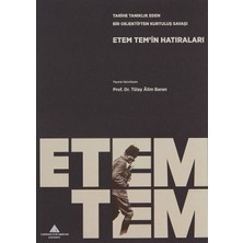 Brf Store Oreviosell Etem Tem'in Hatıraları: Tarihe Tanıklık Eden Bir Objektiften Kurtuluş Savaşı