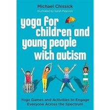 Brf Store Oreviosell Yoga For Children And Young People With Autism: Yoga Games And Activities To Engage Every