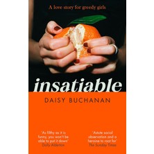 Brf Store Oreviosell Insatiable: ‘a Frank, Funny Account Of 21ST-CENTURY Lust' Independent (Kapak Değişebilir)