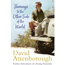 Brf Store Oreviosell Journeys To The Other Side Of The World: Further Adventures Of A Young David Attenborough