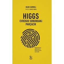 Brf Store Oreviosell Higgs: Evrenin Sonundaki Parçacık