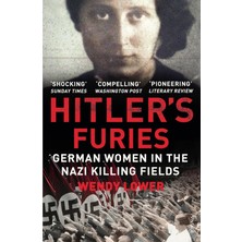 Brf Store Oreviosell Hitler's Furies: German Women In The Nazi Killing Fields