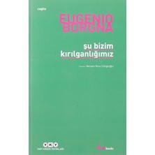 Brf Store Oreviosell Şu Bizim Kırılganlığımız