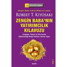 Brf Store Oreviosell Zengin Babanın Yatırımcılık Kılavuzu: Zenginler, Yoksul ve Orta Sınıfın Ilgilenmediği Han