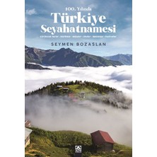 Lisinya 100. Yılında Türkiye Seyahatnamesi