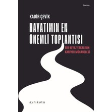 Lisinya Hayatımın En Önemli Toplantısı