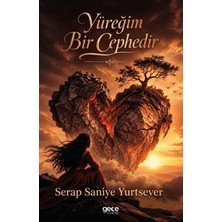 Gece Kitaplığı Yüreğim Bir Cephedir