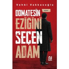 Nesil Yayınları Domatesin Eziğini Seçen Adam