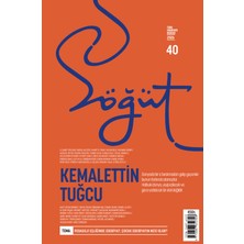 Söğüt Dergisi Söğüt - Türk Edebiyatı Dergisi Sayı: 40 Temmuz - Ağustos 2026