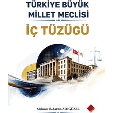 Türkiye Büyük Millet Meclisi Iç Tüzüğü