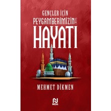 Lisinya Gençler Için Peygamberimizin Hayatı