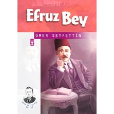 Lisinya Ömer Seyfettin Dizisi Efruz Bey